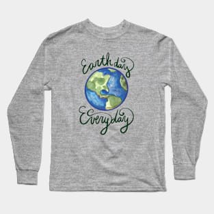 Earth Day Every Day Long Sleeve T-Shirt